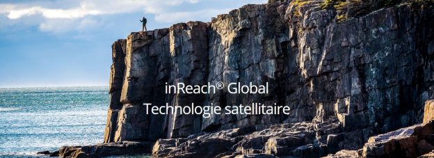 Nouveaux GPS inReach GARMIN : Explorez sans limite !