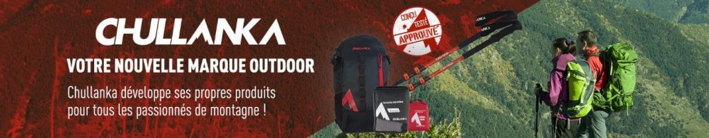 Chullanka, votre nouvelle marque outdoor